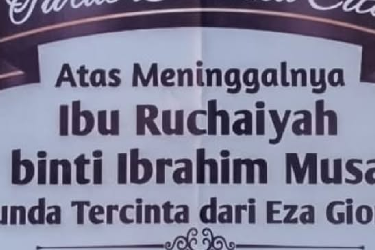 KABAR DUKA! Ibunda Eza Gionino, Ruchaiyah binti Ibrahim Musa Meninggal Dunia pada Senin, 10 Maret 2025, Diduga Akibat Penyakit Jantung