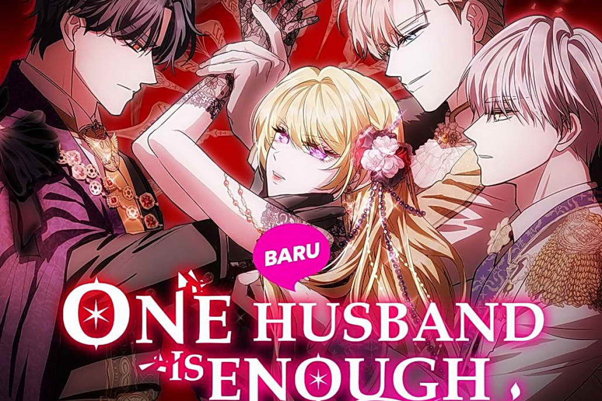 BACA One Husband Is Enough Chapter 38 Bahasa Indonesia, Lengkap Judul Lain Sub Indo Bukan di Batoto